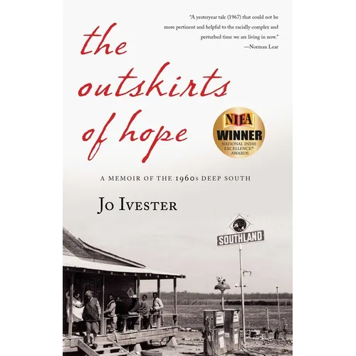 The Outskirts of Hope: A Memoir of the 1960s Deep South