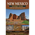 New Mexico Journey Guide: A Driving & Hiking Guide to Ruins, Rock Art, Fossils & Formations