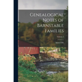 Genealogical Notes of Barnstable Families; Volume 2