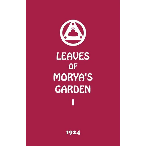 Leaves of Morya's Garden I: The Call