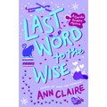 Last Word to the Wise: A Christie Bookshop Mystery