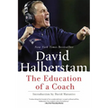 The Education of a Coach