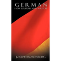 German: How to Speak and Write It (Beginners' Guides)