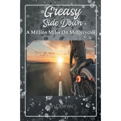 Greasy Side Down