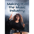 Making It in the Music Industry