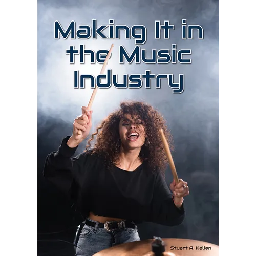 Making It in the Music Industry