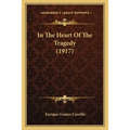 In The Heart Of The Tragedy (1917)