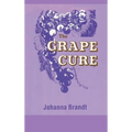 The Grape Cure