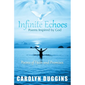 Infinite Echoes