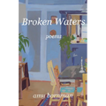 Broken Waters: Poems