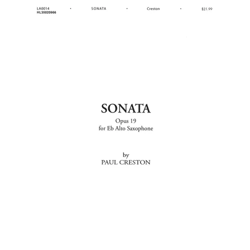 Paul Creston Sonata Op. 19 E-Flat Alto Saxophone Sheet Music Medium-Difficult Saxophone Solo 20th Century Concert Piece Shawnee Press Music Book for S