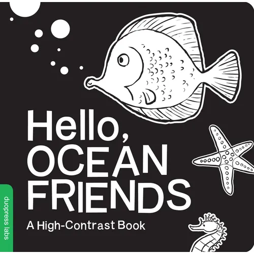 Hello, Ocean Friends: A Black-And-White Board Book for Babies That Helps Visual Development