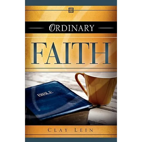 Ordinary Faith