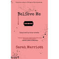 Believe Me
