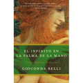 El Infinito En La Palma de la Mano: Novela