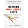 Hardwiring New Leadership Habits