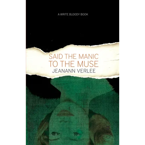 Said the Manic to the Muse
