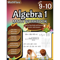 Algebra 1 Workbook 9th and 10th Grade: Grade 9-10 Algebra 1 Workbook, Verbal Algebra, Linear and Quadratic Equations, Polynomials, Equations and Expre