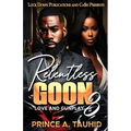 Relentless Goon 3