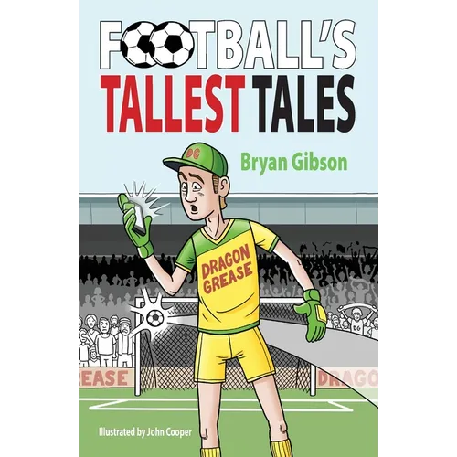 Football's Tallest Tales