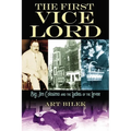 The First Vice Lord: Big Jim Colosemo and the Ladies of the Levee