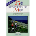 25 Bicycle Tours in Maine: Coastal and Inland Rides from Kittery to Caribou