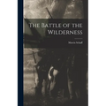The Battle of the Wilderness