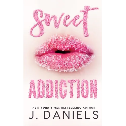 Sweet Addiction