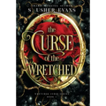 The Curse of the Wretched