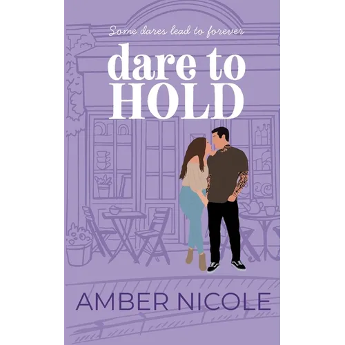 Dare To Hold