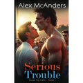 Serious Trouble: Nerd/Jock MM Sports Romance