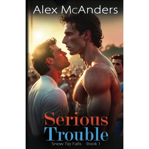 Serious Trouble: Nerd/Jock MM Sports Romance