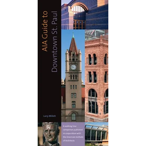 Aia Guide to Downtown St. Paul