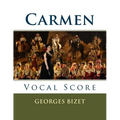 Carmen: Vocal Score