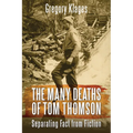 The Many Deaths of Tom Thomson: Separating Fact from Fiction