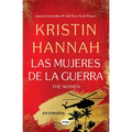 The Women (Las Mujeres de la Guerra) Spanish Edition