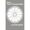 James Joyce-Finnegans Wake: A Symposium