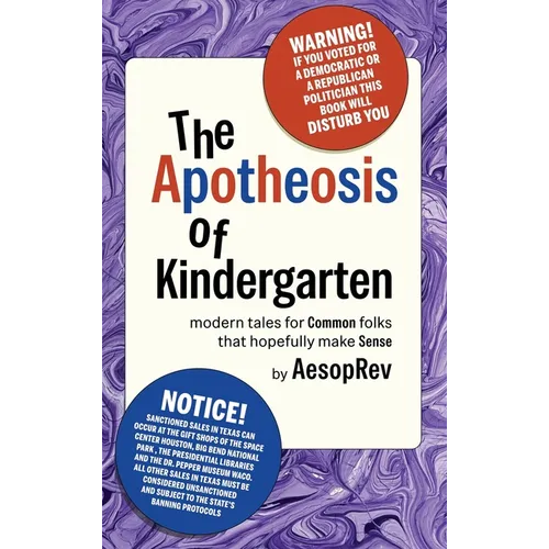 The Apotheosis of Kindergarten