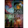 Dragons in Our Midst 4-Book Set: Raising Dragons / The Candlestone / Circles of Seven / Tears of a Dragon