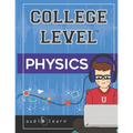 College Level Physics