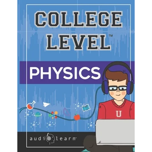 College Level Physics