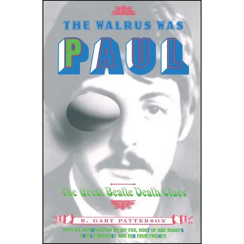 The Walrus Was Paul