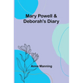 Mary Powell & Deborah's Diary