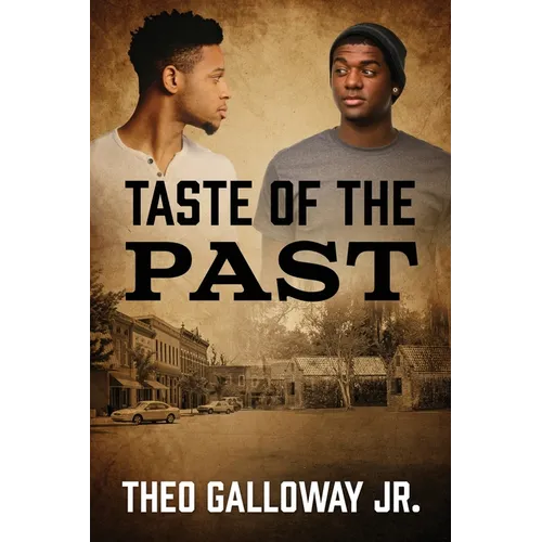 Taste of the Past