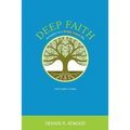 Deep Faith
