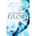 The Standard is Glory