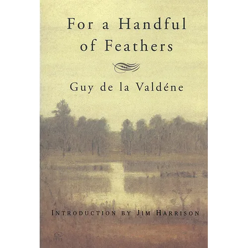 For a Handful of Feathers
