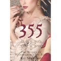 355: A Novel: The Women of Washington's Spy Ring