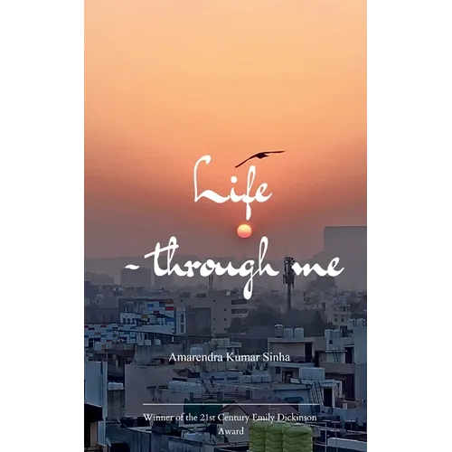 Life Through Me Experiences Through Me