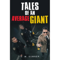 Tales Of An Average Giant